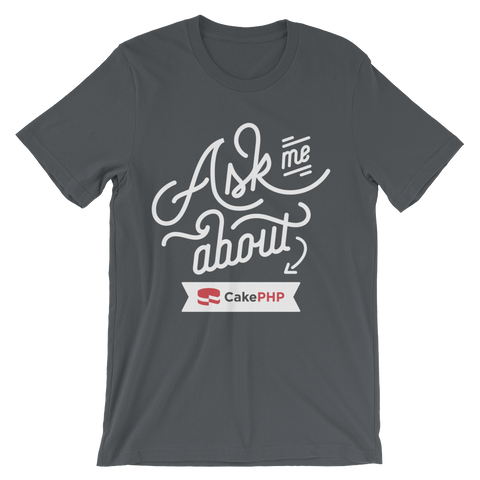 Ask Me About CakePHP - Gray